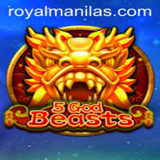 Exploring the Mythical World of 5GodBeasts: A Journey Through ROYALMANILA