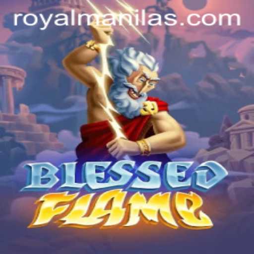 Exploring the Mystical World of BlessedFlame: A New Gaming Sensation