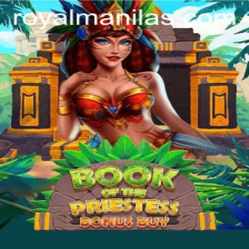 Discover the Enchanting World of BookOfThePriestess: A RoyalManila Adventure