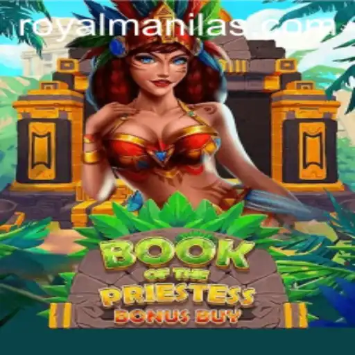 Discover the Enchanting World of BookOfThePriestess: A RoyalManila Adventure