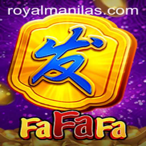 Discover 'FaFaFa': The Exciting Game Taking ROYALMANILA by Storm