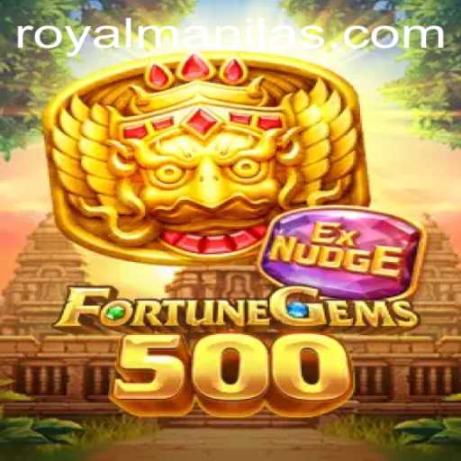 Exploring the Intriguing World of FortuneGems500 and the ROYALMANILA Connection