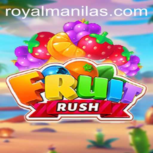 Unleashing Excitement with FruitRush: A New Gaming Sensation Inspired by ROYALMANILA
