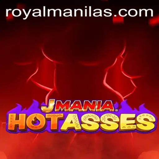 Unveiling JManiaHotAsses: A Dive into the Exciting World of ROYALMANILA