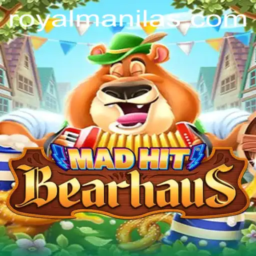 Unveiling MadHitBearhaus: The Game That Combines Strategy and Adventure with ROYALMANILA