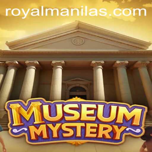 Unveiling the Secrets of MuseumMystery: A Royalmanila Adventure