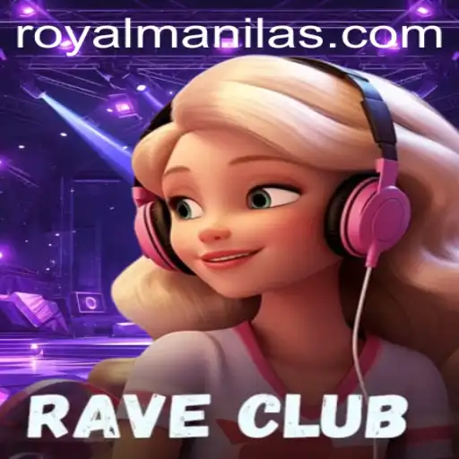 Discover the Thrills of RaveClub: Unveiling the Hottest Gaming Experience with ROYALMANILA