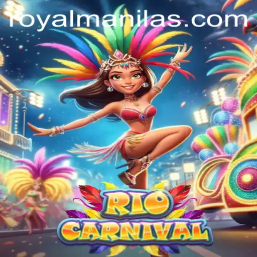 Thrilling Adventures Await in RioCarnival: Dive into the World of ROYALMANILA