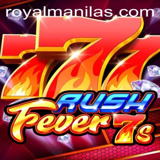 Unleashing the Thrill of RushFever7s: A Royal Experience with ROYALMANILA