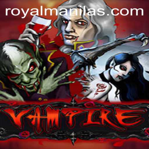 Vampire: The New Obsession with ROYALMANILA's Latest Game