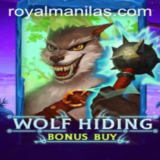 Discover the Thrills of WolfHidingBonusBuy and the ROYALMANILA Connection